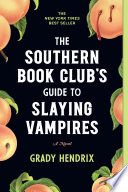 The_Southern_book_club_s_guide_to_slaying_vampires